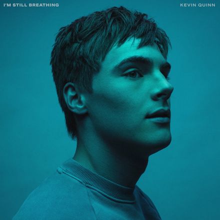 Kevin Quinn – I’m Still Breathing